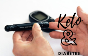 Keto & Diabetes