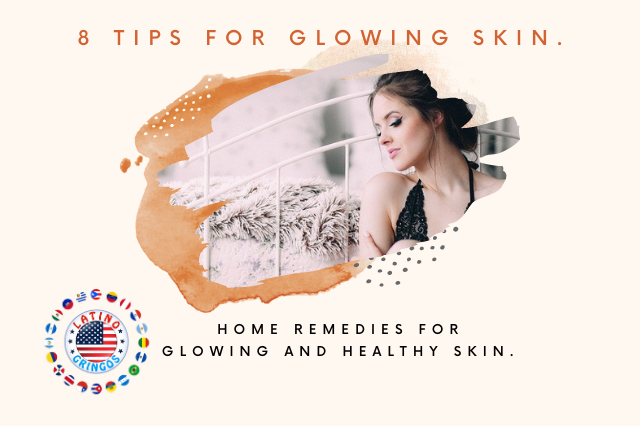 Home remedies for glowing and healthy skin.