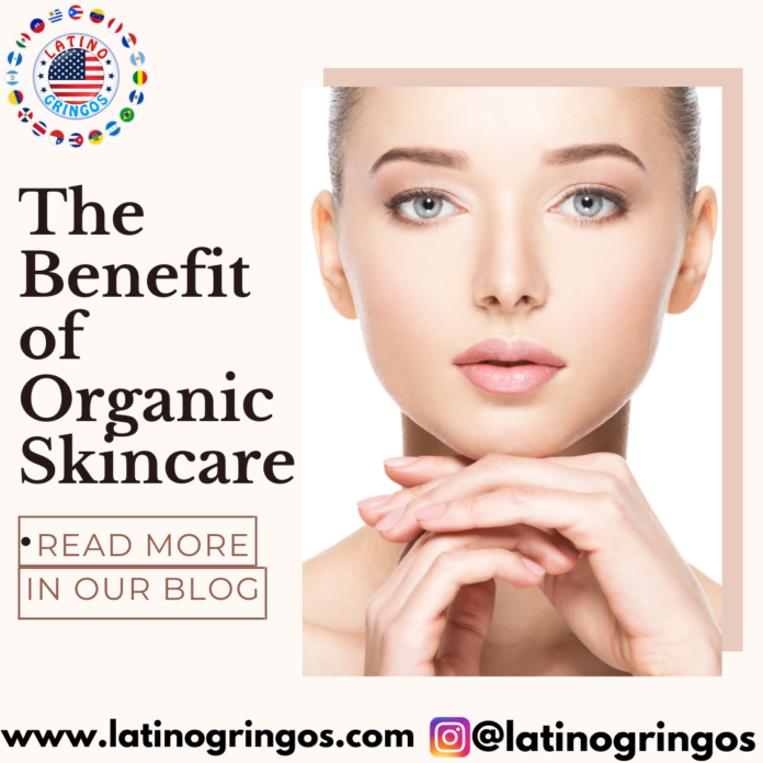 The Benefit of Organic Skincare.
